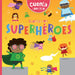 Cuenta Con Superhéroes (Counting with Superheroes) by John Wood, Amy Li, Diana Osorio