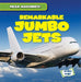Remarkable Jumbo Jets by Natalie Humphrey