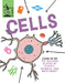 Cells by Anna Claybourne