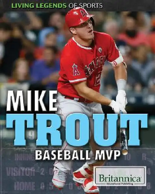 Mike Trout: Baseball MVP by Marty Gitlin
