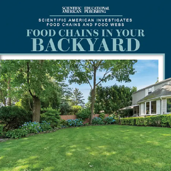 Food Chains in Your Backyard by Rosie Banks