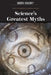 Science's Greatest Myths by Scientific American Editors