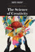 The Science of Creativity by Scientific American Editors