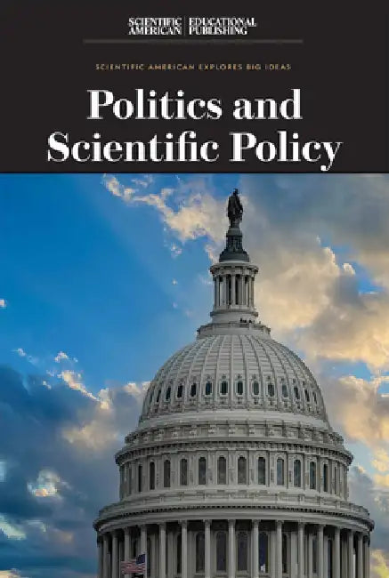 Politics and Scientific Policy by Scientific American Editors