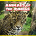Animals of the Jungle by Shelby Moran