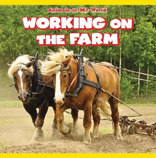 Working on the Farm by Jack Reader