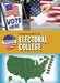Understanding the Electoral College by Alicia Z. Klepeis