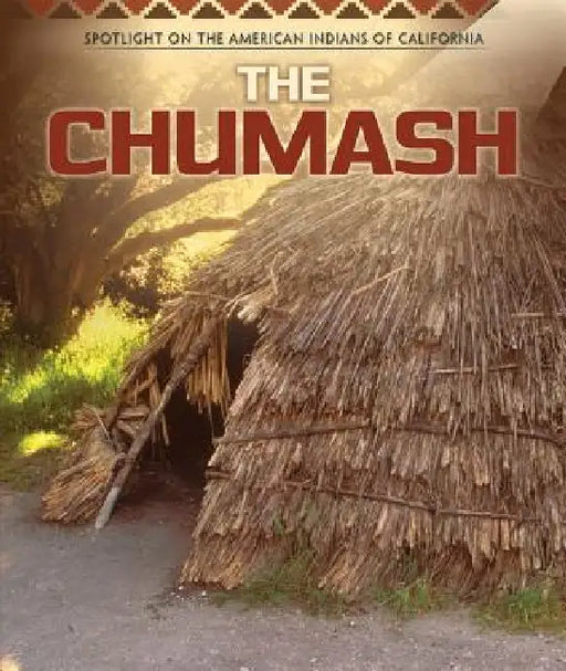 The Chumash by Dorothy Jennings