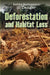 Deforestation and Habitat Loss by Jaime Simmons