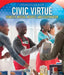 Civic Virtue: Honesty, Mutual Respect, and Cooperation by Gerard Van Ark