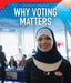 Why Voting Matters by Kip Almasy