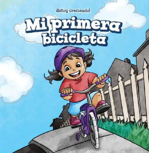 Mi Primera Bicicleta (My First Bike) by Gabriel Merrick, Fatima Rateb