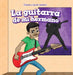 La Guitarra de Mi Hermano (My Brother's Guitar) by Elizabeth Ritter, Eida de la Vega