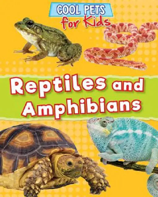 Reptiles and Amphibians by Dawn Titmus