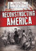 Reconstructing America by Joanne Randolph