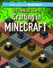 The Unofficial Guide to Crafting in Minecraft(r) by Jill Keppeler, Sam Keppeler