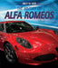The History of Alfa Romeos by Seth Kingston