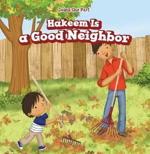 Hakeem Is a Good Neighbor by Cathy Vargo