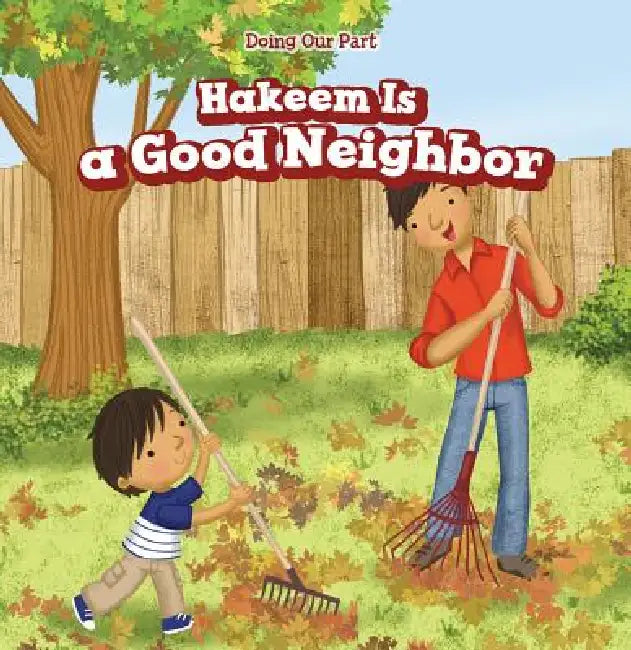 Hakeem Is a Good Neighbor by Cathy Vargo