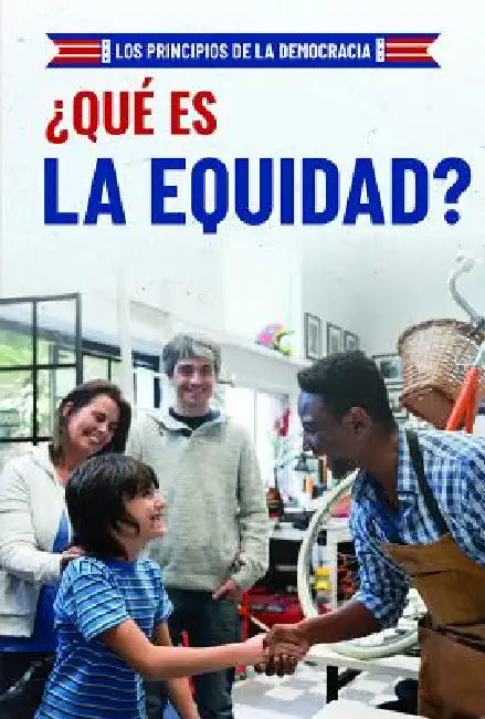 ¿Qué Es La Equidad? (What Is Fairness?) by Joshua Turner