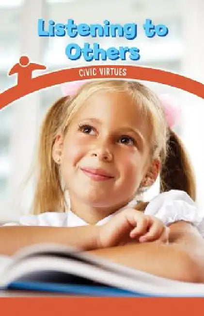 Listening to Others: Civic Virtues by Marisa Pace
