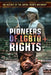Pioneers of LGBTQ+ Rights by Ellen McGrody