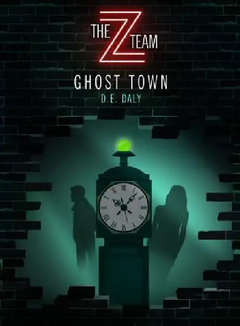 Ghost Town by D. E. Daly