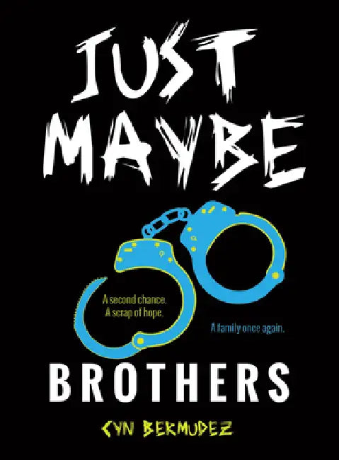 Just Maybe by Cyn Bermudez