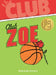 Club Zoe by Elizabeth Gordon