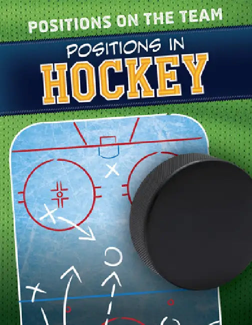 Positions in Hockey by Emmett Martin