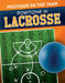 Positions in Lacrosse by Emmett Martin