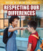 Respecting Our Differences by Danielle Haynes