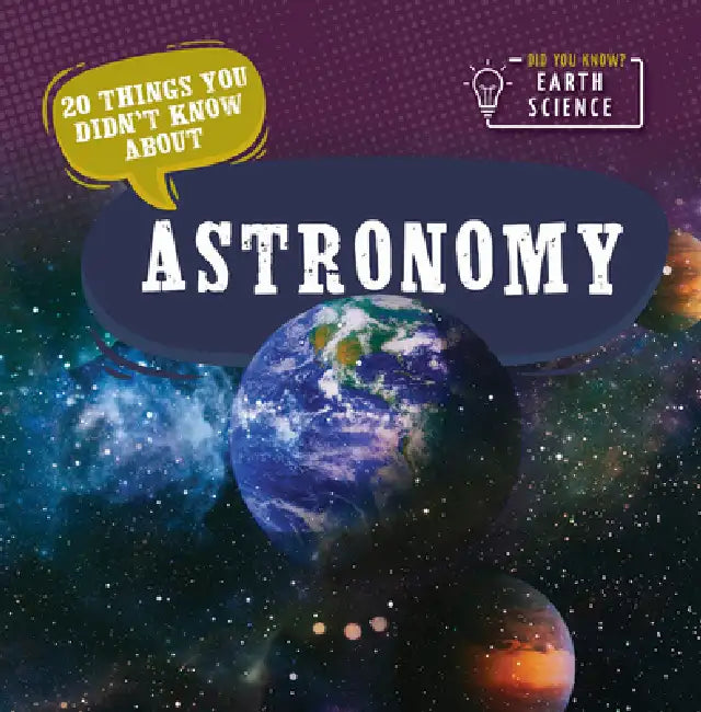 20 Things You Didn't Know about Astronomy by Marie Morrison