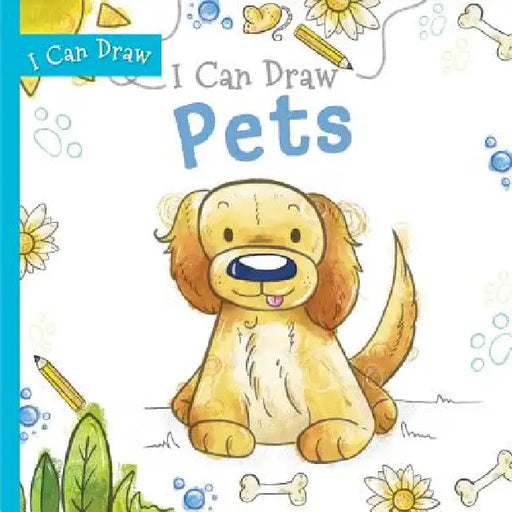 I Can Draw Pets by Grace Sandford