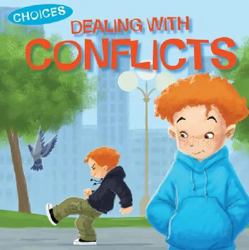 Dealing with Conflicts by Jennifer Moore-Mallinos, Gustavo Mazali