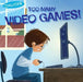 Too Many Video Games! by Jennifer Moore-Mallinos, Gustavo Mazali