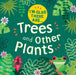 Trees and Other Plants by Tracey Turner, Fiona Powers