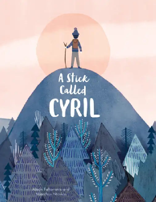 A Stick Called Cyril by Alison Falkonakis, Nearchos Ntaskas