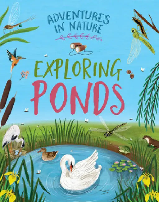 Exploring Ponds by Jen Green