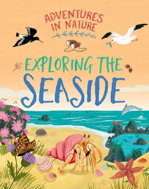 Exploring the Seaside by Jen Green