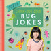 Laugh-Out-Loud Bug Jokes by Leona Fowler
