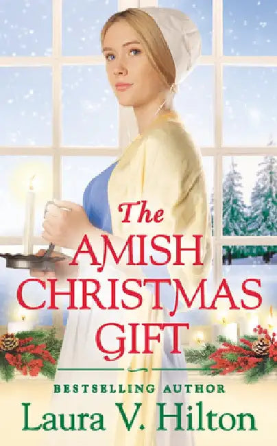 The Amish Christmas Gift by Laura V. Hilton
