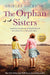 The Orphan Sisters by Shirley Dickson