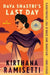 Dava Shastri's Last Day by Kirthana Ramisetti