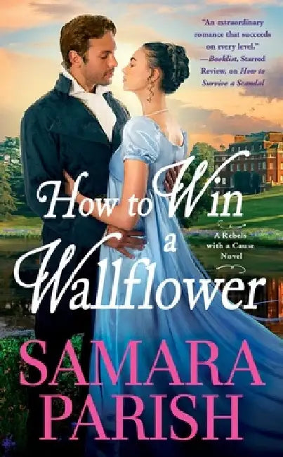 How to Win a Wallflower by Samara Parish