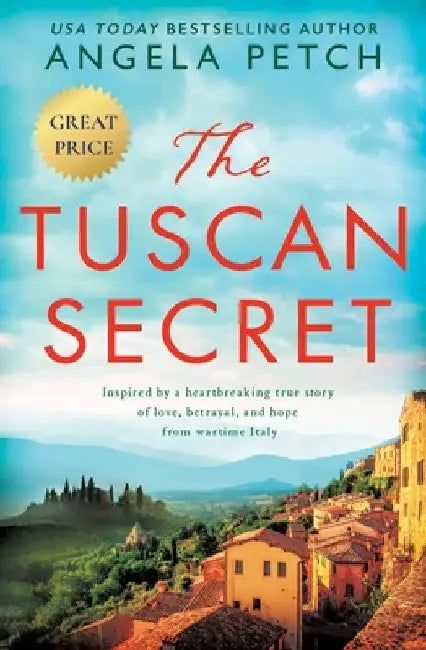 The Tuscan Secret by Angela Petch