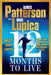 12 Months to Live: A Jane Smith Thriller by James Patterson
