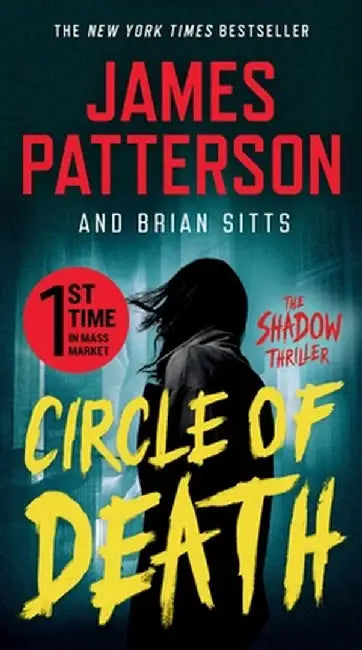 Circle of Death: A Shadow Thriller by James Patterson