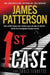 1st Case by James Patterson