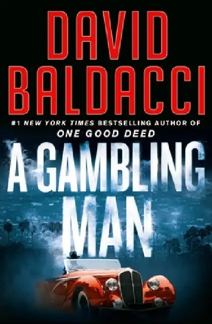 A Gambling Man by David Baldacci